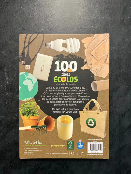 100 idées écolos pour aider la planète - Dès 7 ans