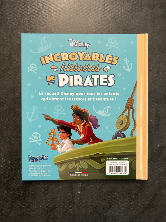 Incroyables histoires de pirates Disney - 4 contes d'aventure (6-8 ans)