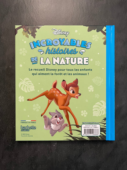Incroyables histoires de la nature - Disney - 5 à 8 ans