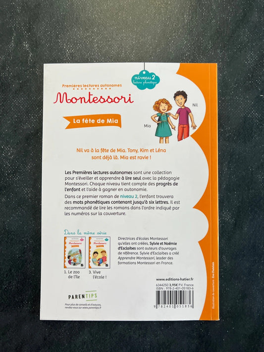 La fête de Mia - Premières lectures autonomes Montessori niveau 2 (5-6 ans)