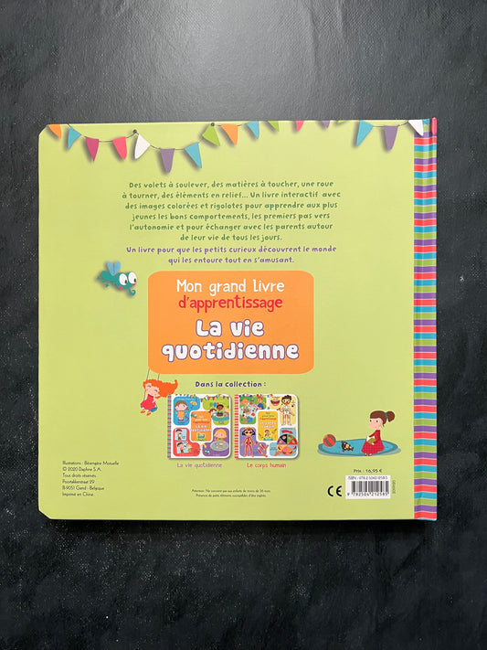 Mon grand livre d'apprentissage - La vie quotidienne | 4-7 ans