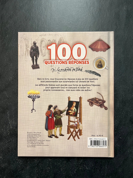 100 questions/réponses - Léonard de Vinci - Documentaire pour enfants