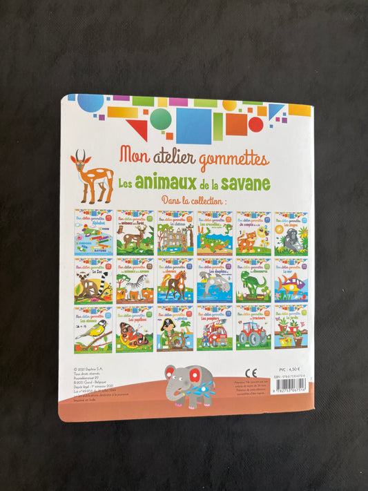 Mon atelier gommettes - Les animaux de la savane