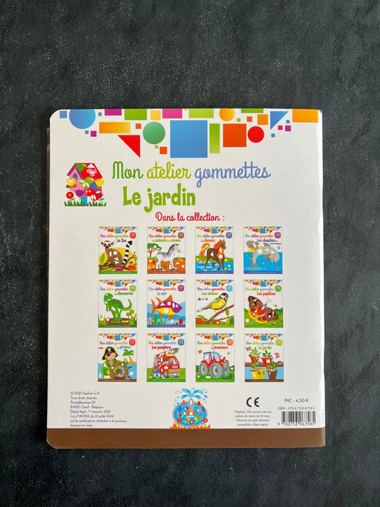 Mon atelier de gommettes - Le jardin (3-6 ans)