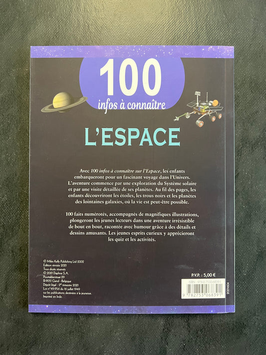 100 infos à connaître - L'espace (8-12 ans)