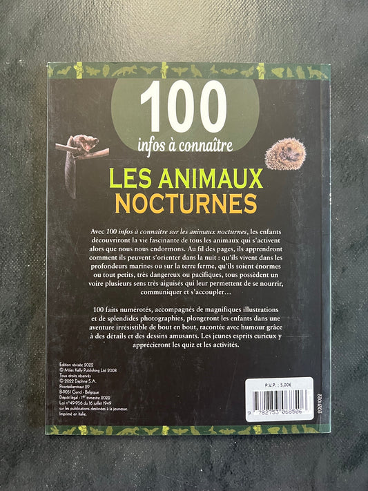 100 infos à connaître - Les animaux nocturnes | Dès 8 ans