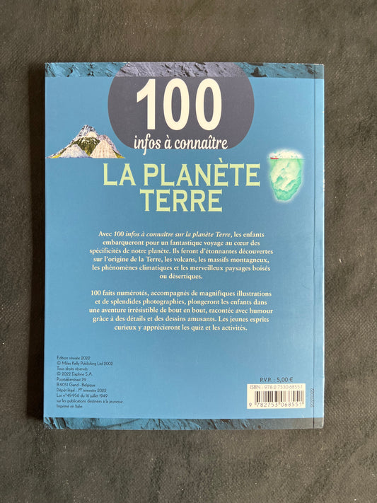100 infos à connaître - la planète Terre