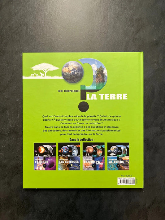 Tout comprendre - La Terre | Documentaire illustré 8-12 ans
