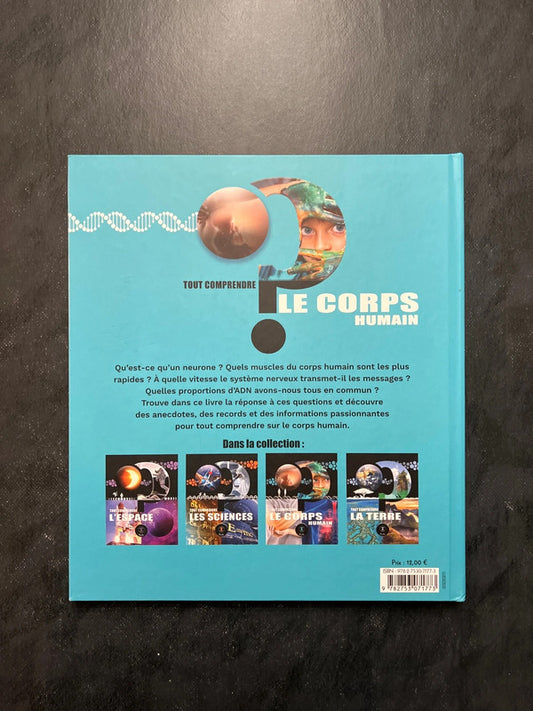 Tout comprendre - le corps humain