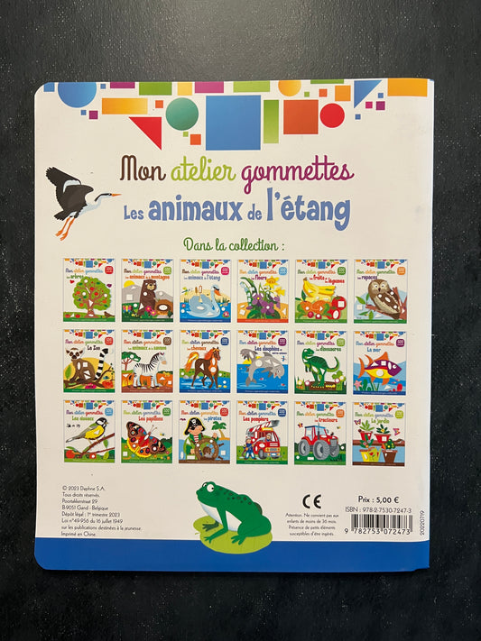 Mon atelier de gommettes - les animaux de l'étang