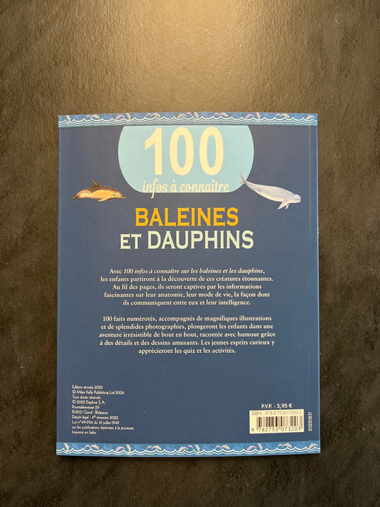 100 infos à connaître - Baleines et dauphins - Documentaire jeunesse
