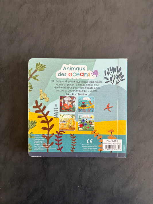 Animaux des océans - Livre cartonné avec reliefs dès 1 an