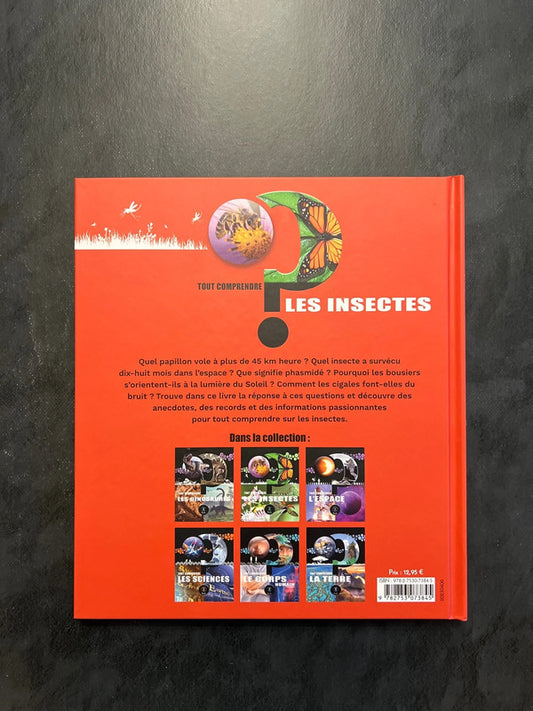Tout comprendre - les insectes