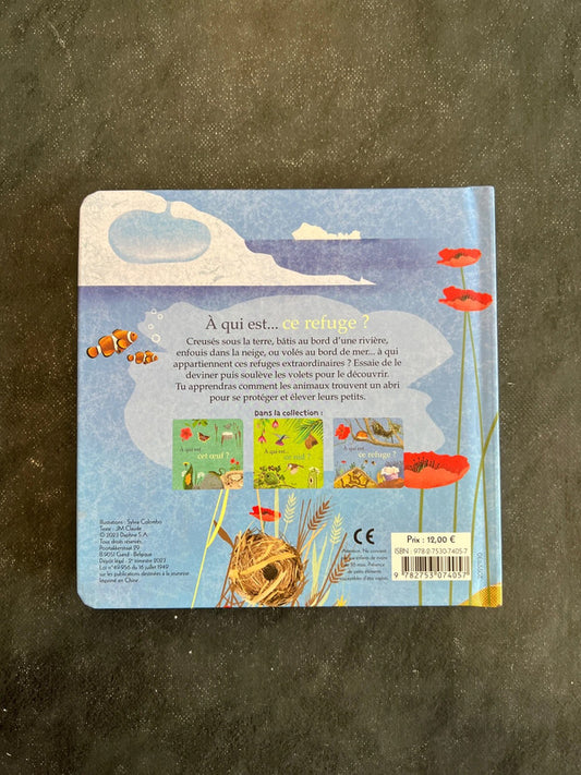 À qui est ce refuge ?