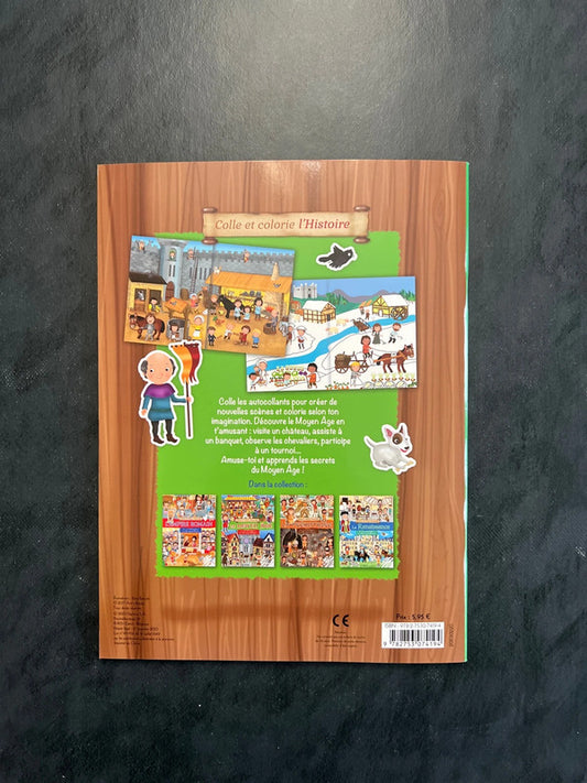 Colle et colorie l’histoire - le moyen âge