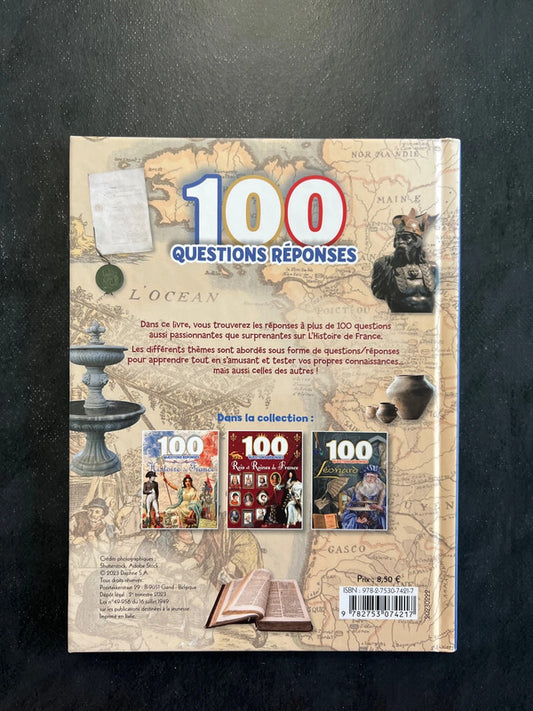 100 questions/réponses - histoire de France