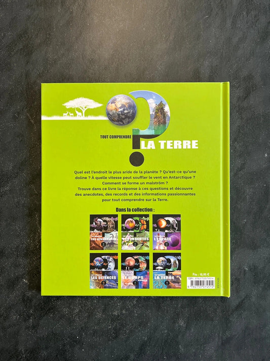 Tout comprendre - La Terre | Album documentaire 7-12 ans