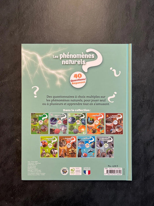 40 questions/réponses - les phénomènes naturels