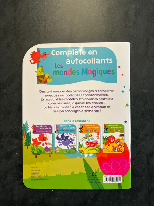 Complète en autocollants - Les mondes magiques (3-6 ans)
