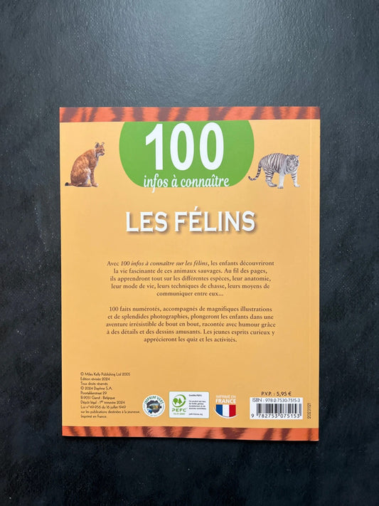 100 infos à connaître - les félins