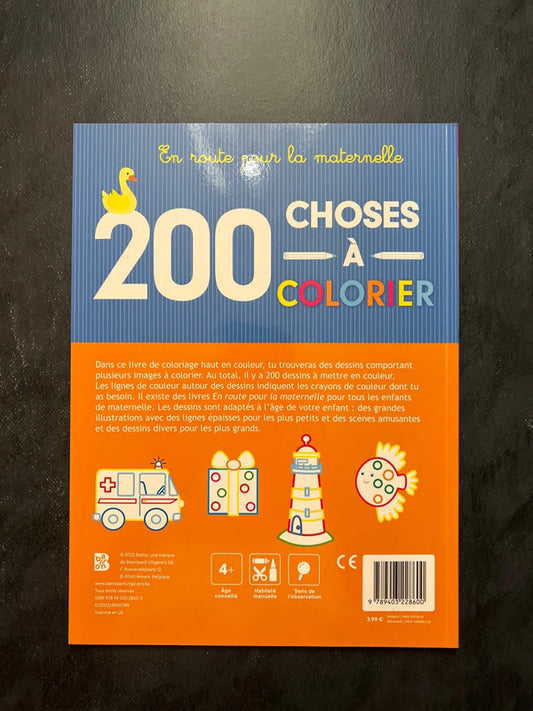 200 choses à colorier - dès 4 ans