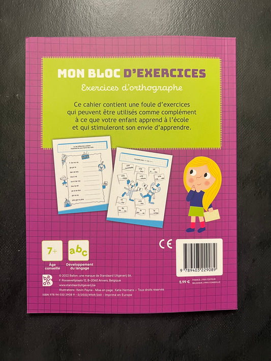 Cahier d'exercices - Exercices d'orthographe | 7-10 ans