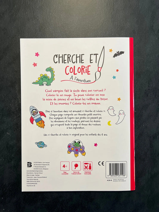 Cherche et colorie - À l'aventure (4-6 ans)