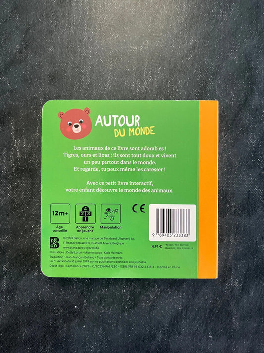 Autour du monde - Livre cartonné Mes animaux tout doux dès 2 ans