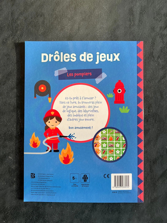 Drôles de jeux - les pompiers