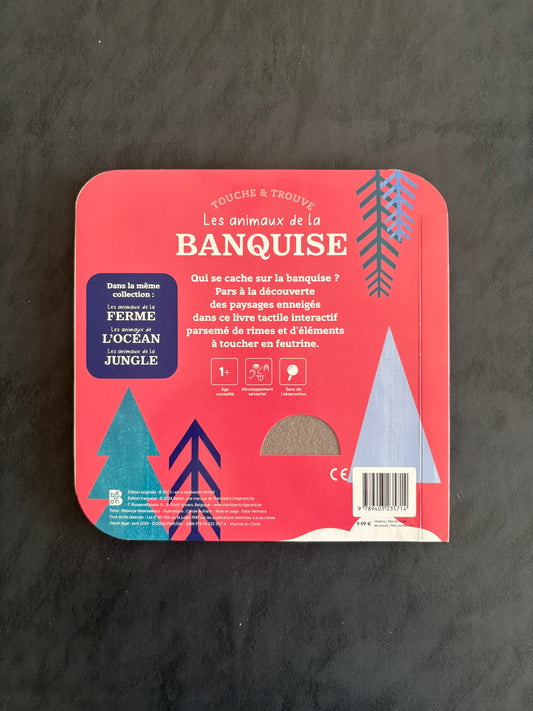 Livre à toucher - Les animaux de la Banquise