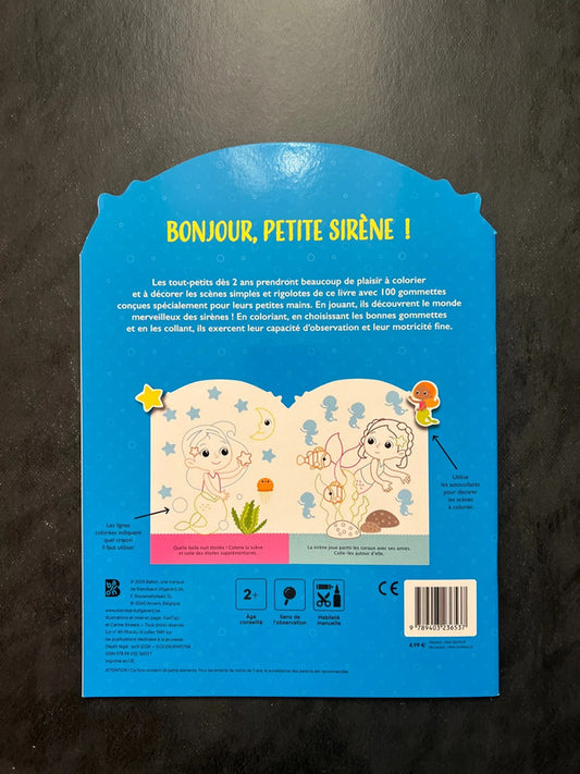 Coller et colorier - Bonjour, petite sirène ! Dès 2 ans