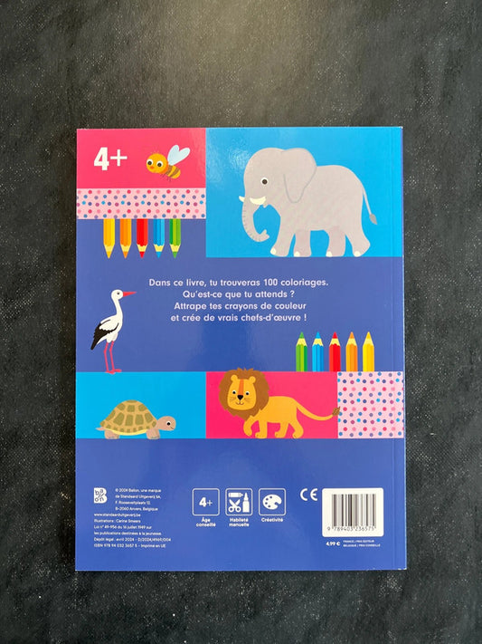 100 coloriages - Les animaux | Livre à colorier pour enfants 4-7 ans