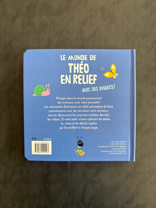 Le Monde de Théo en relief - Livre sensoriel dès 2 ans