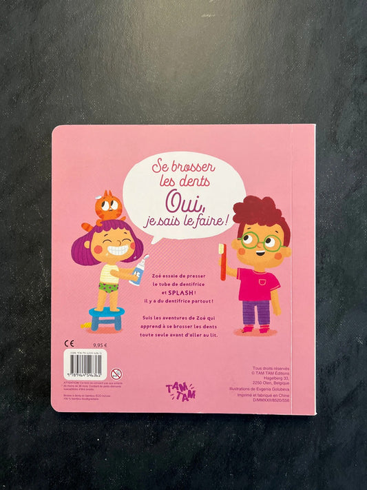 Se brosser les dents ? Oui, je sais le faire !