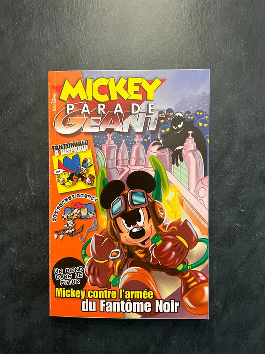 Mickey parade géant - Mickey contre l’armée du fantôme noir