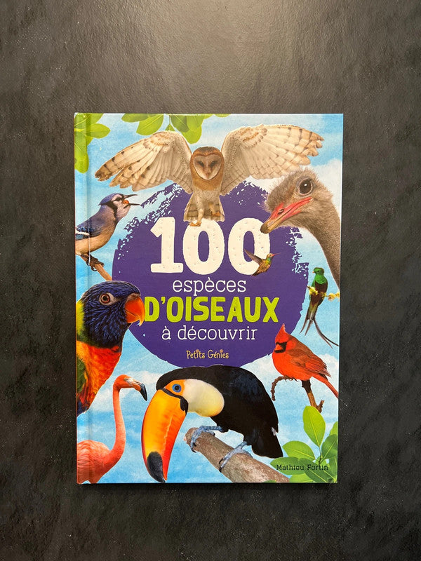 Livre - 100 espèces d’oiseaux à découvrir