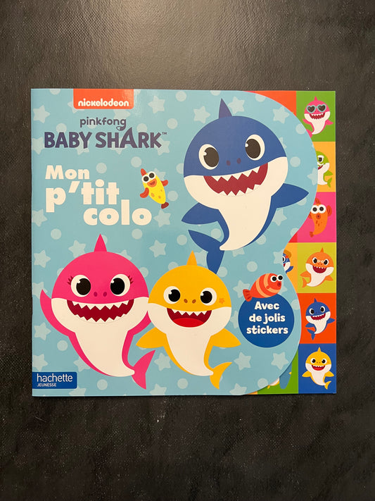 Mon p'tit colo - baby Shark