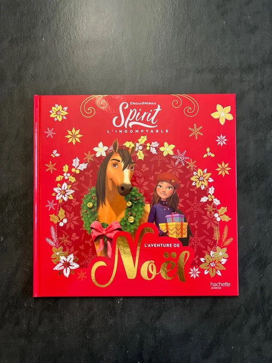 Spirit l’indomptable - l’aventure de Noël