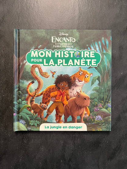 Mon histoire pour la planète - Encanto