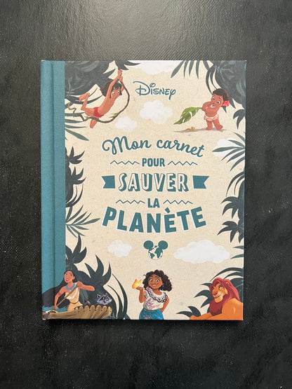 Mon carnet pour sauver la planète - Disney