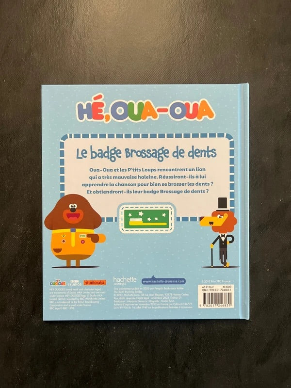 Hé, oua-oua - le brossage de dents
