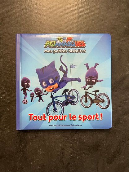 Les pyjamasques - tout pour le sport !