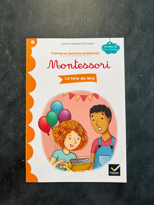 Premières lectures autonomes - la fête de mia