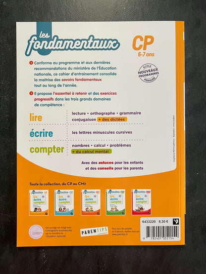 Les fondamentaux - CP : Maîtriser les bases de la lecture et des mathématiques