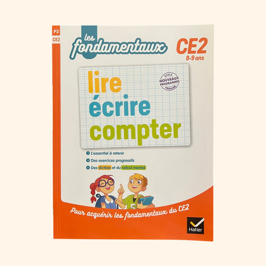Les fondamentaux - CE2 | Livre de révisions et d'entraînement