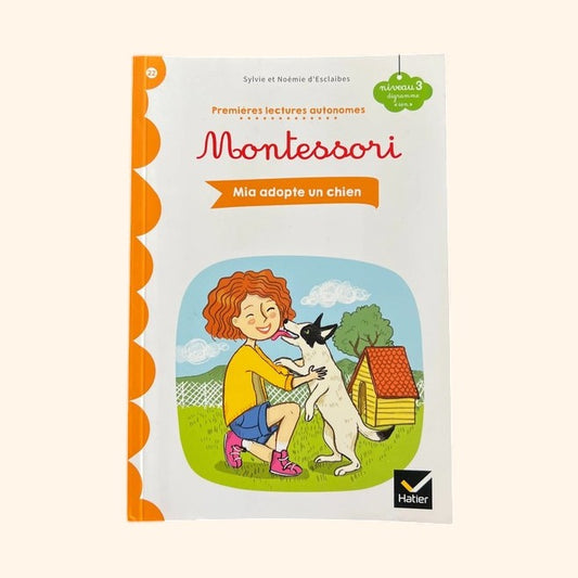 Mia adopte un chien - Premières lectures autonomes Montessori niveau 3 (6-7 ans)