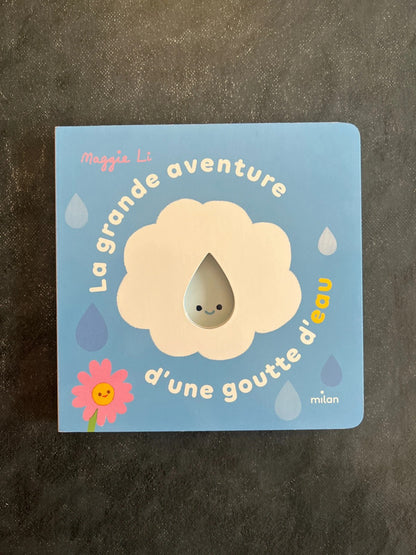 La grande aventure d’une goutte d’eau