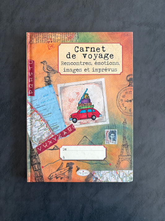 Carnet de voyage - Rencontres, émotions, images et imprévus