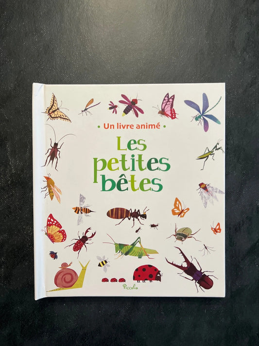 Livre animé - les petites bêtes