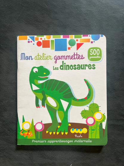 Mon atelier de gommettes - les dinosaures